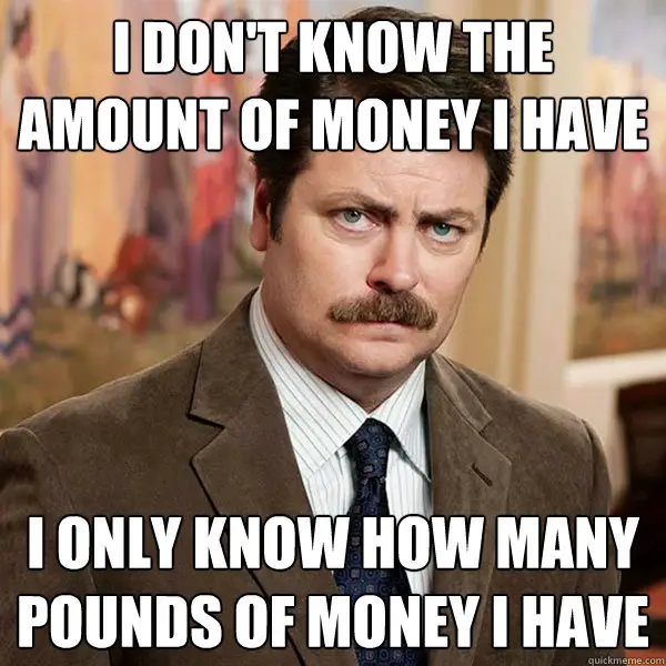 I-Dont-Know-The-Amount-Of-Money-I-Have-Funny-Money-Meme-Image.jpg