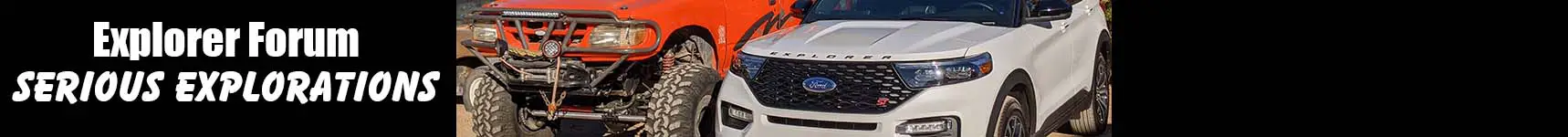Ford Explorer Forums - Serious Explorations