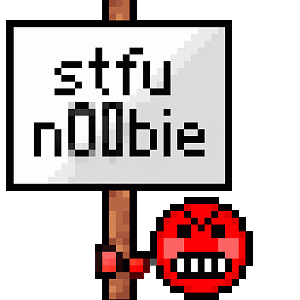 SMILIE_stfu_noobie_sign