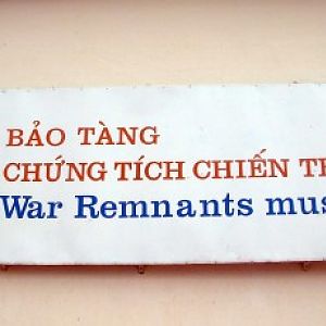 Sign - Saigon War Museum
